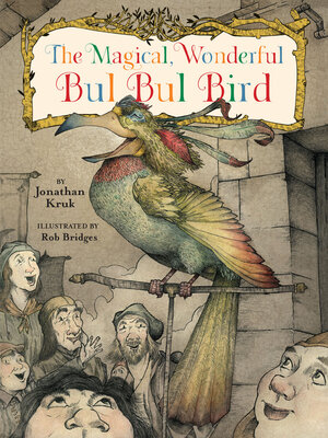 cover image of The Magical, Wonderful Bul Bul Bird